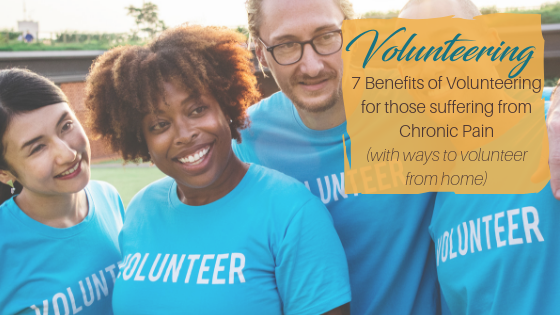 7 Benefits of Volunteering for those suffering from Chronic Pain ...